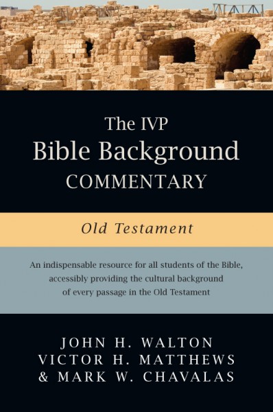 IVP Bible Background Commentary: Old Testament, The