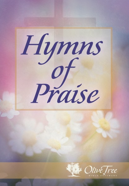 Hymns of Praise for the Bible Study App, Bible Study App, iPad, iPhone ...