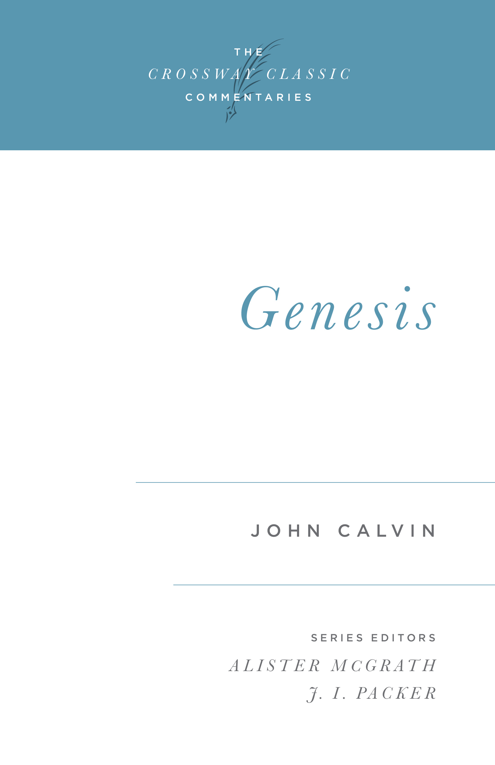 Crossway Classic Commentary - Genesis