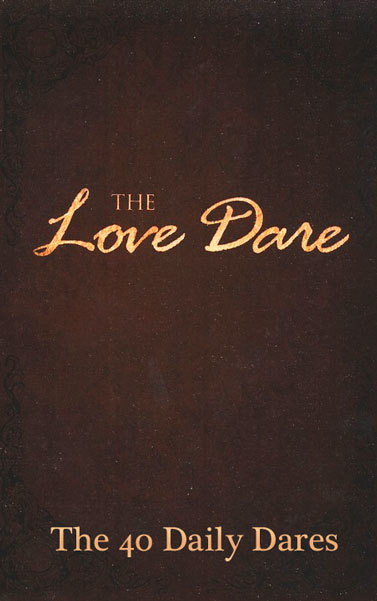 Love Dare: The 40 Daily Dares