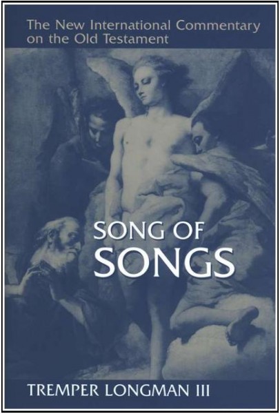 New International Commentary on the Old Testament: Song of Songs