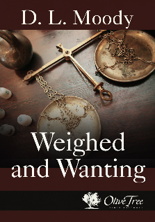 Weighed and Wanting