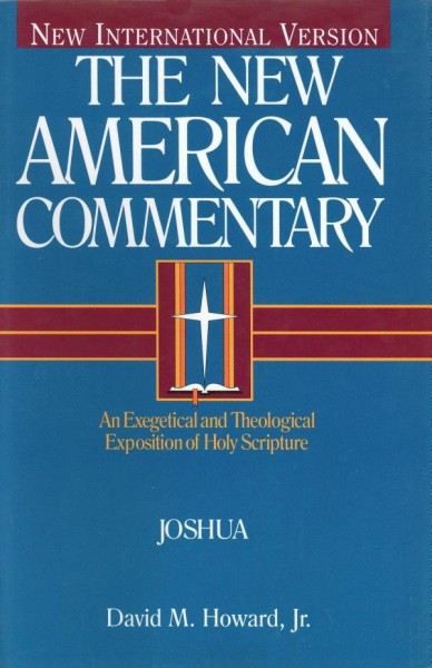 New American Commentary (NAC) Volume 5: Joshua