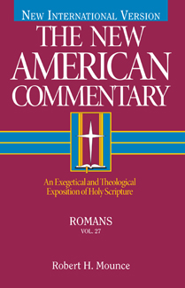 New American Commentary (NAC) Volume 27: Romans