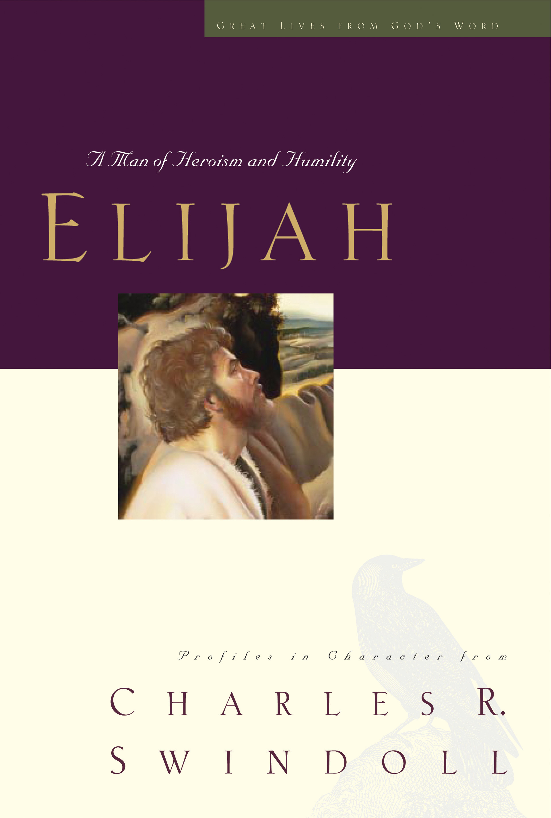 Elijah: A Man Who Stood with God