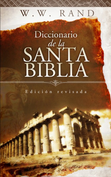 Diccionario de la Santa Biblia