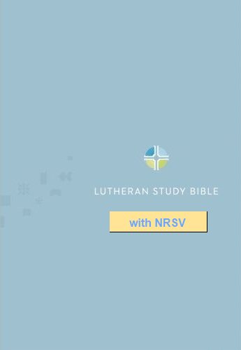 Lutheran Study Bible with NRSV (Augsburg Fortress)