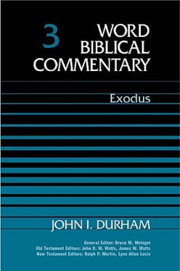Word Biblical Commentary: Volume 3: Exodus  (WBC)