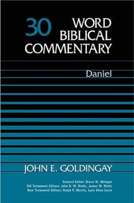 Word Biblical Commentary: Volume 30: Daniel (WBC)