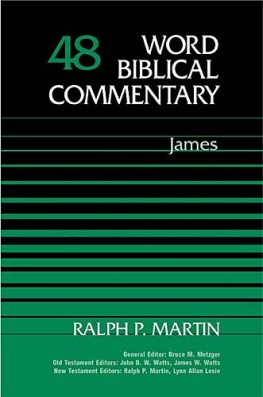 Word Biblical Commentary: Volume 48: James (WBC)