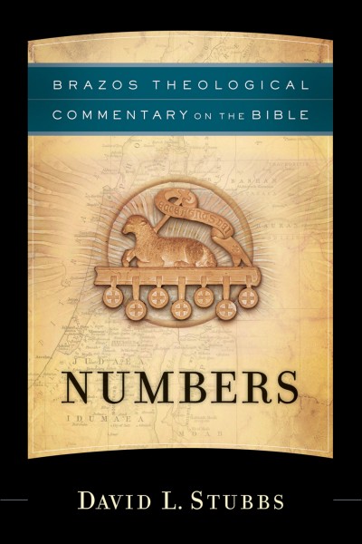 Brazos Theological Commentary: Numbers