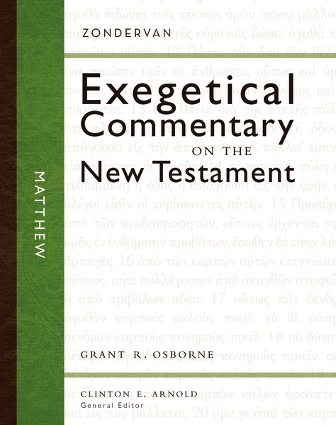 Exegetical Commentary on the New Testament: Matthew