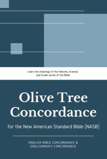  Olive Tree NASB<br> Concordance